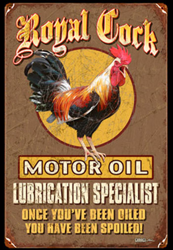 Royal Cock Motor Oil Sign
