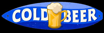 Cold Beer Surfboard Drinking Sign