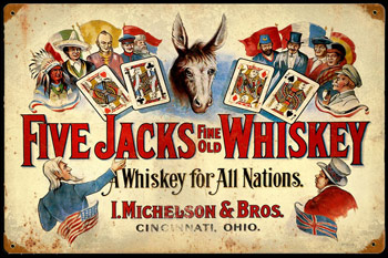 Five Jacks Whiskey Drinking Sign