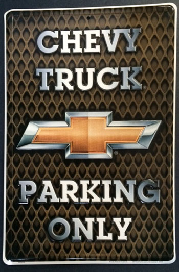 Chevrolet Truck Parking Only Sign