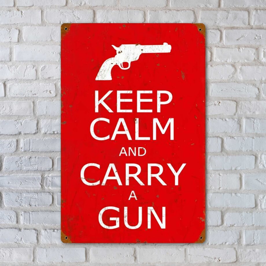 Keep Calm And Carry A Gun Sign
