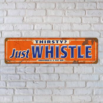Whistle Soda Brand Vintage Distressed Sign