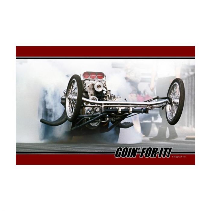 Goin For It Drag Racing Sign