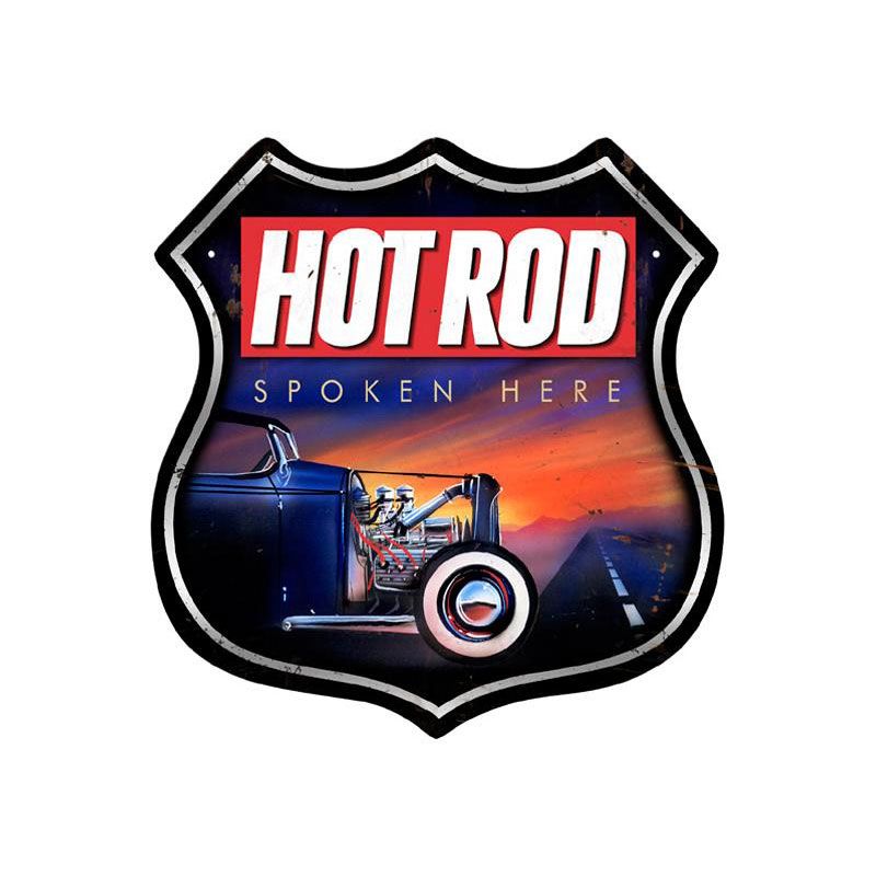 Hot Rod Spoken Here Shield Sign