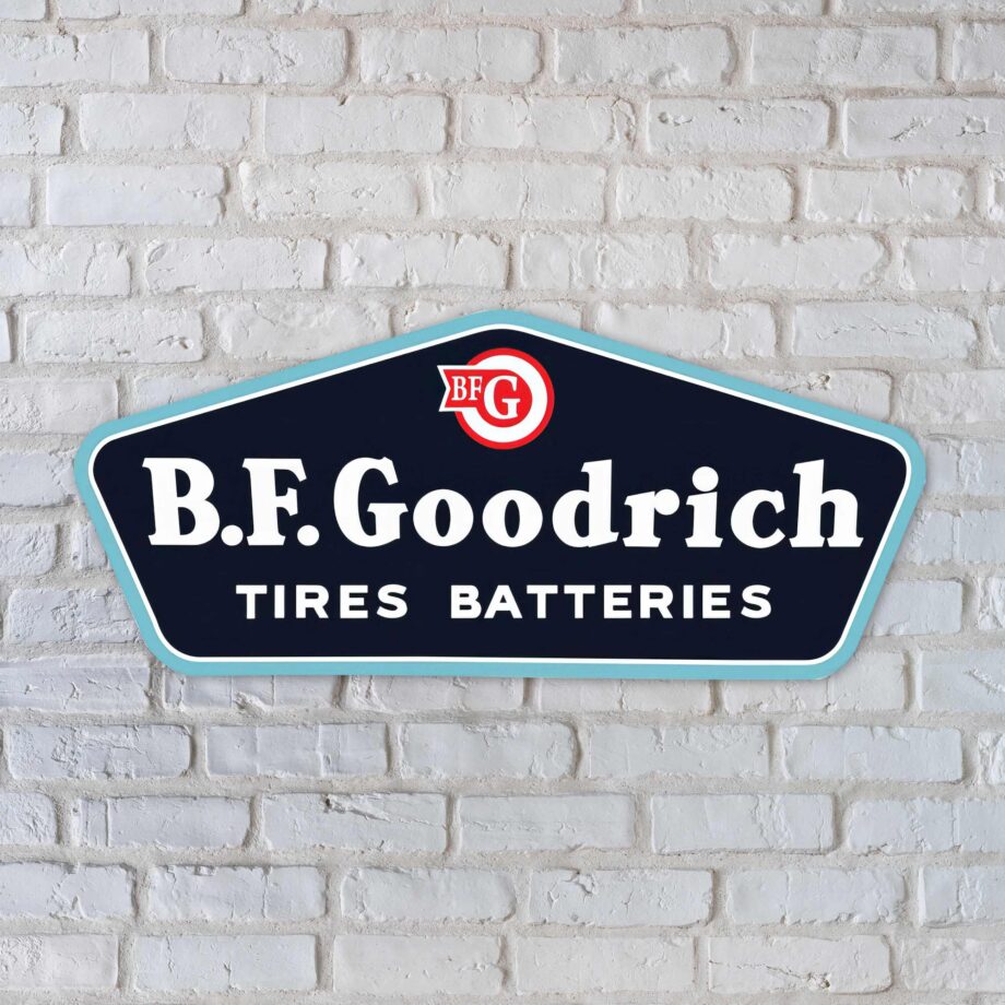 B.F. Goodrich Tires & Batteries Sign