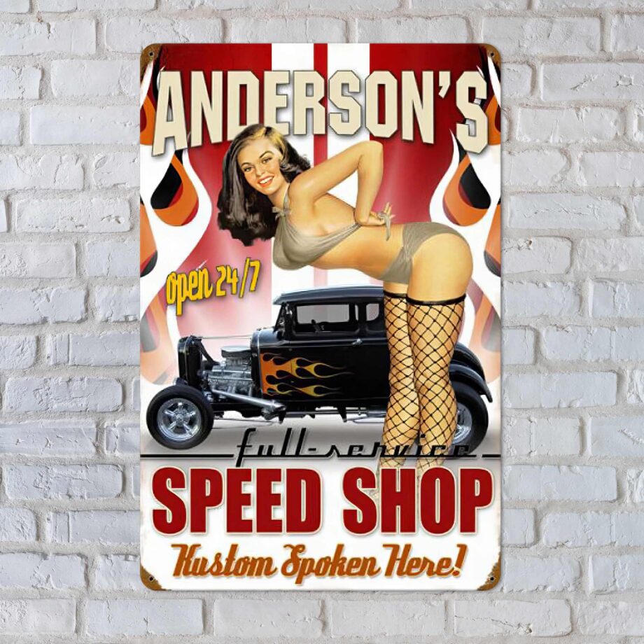 Pinup Speed Shop Vintage Sign - Personalized. Customizable Sign that you can add your name to, making it your very own
