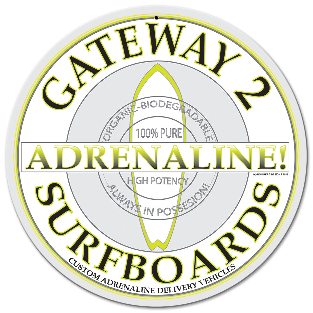 Gateway 2 Adrenaline Surfboards Vintage Sign