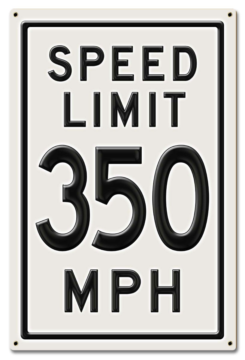 350 Speed Limit Sign