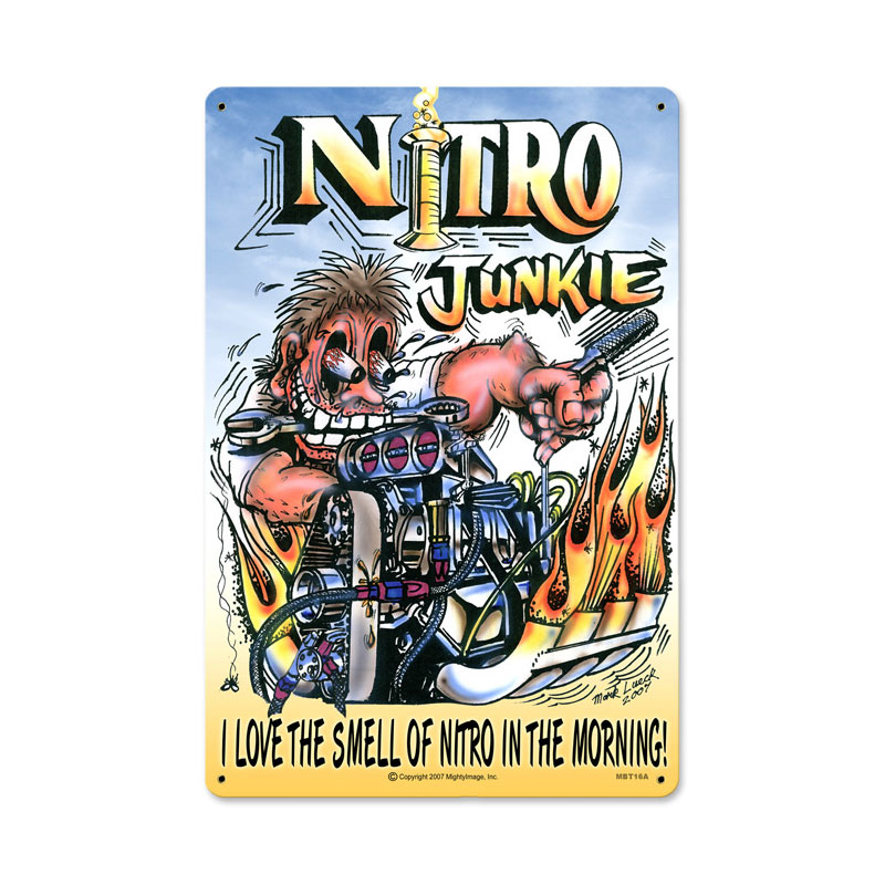 Nitro Junkie Vintage Sign