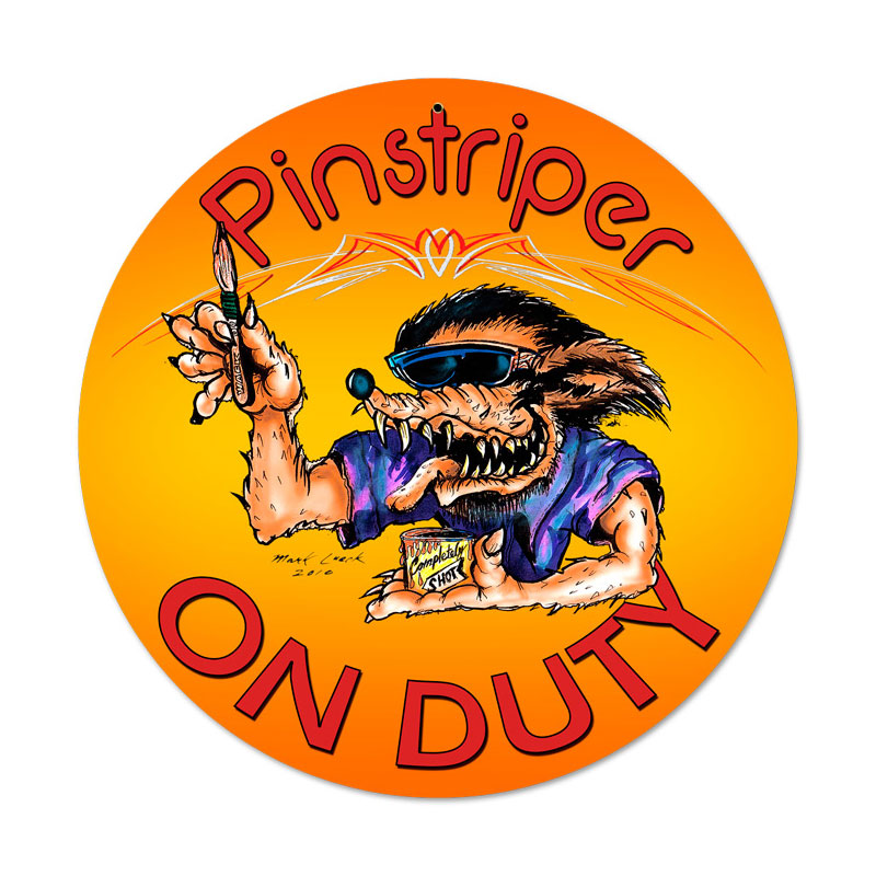 Pinstriper On Duty Vintage Sign