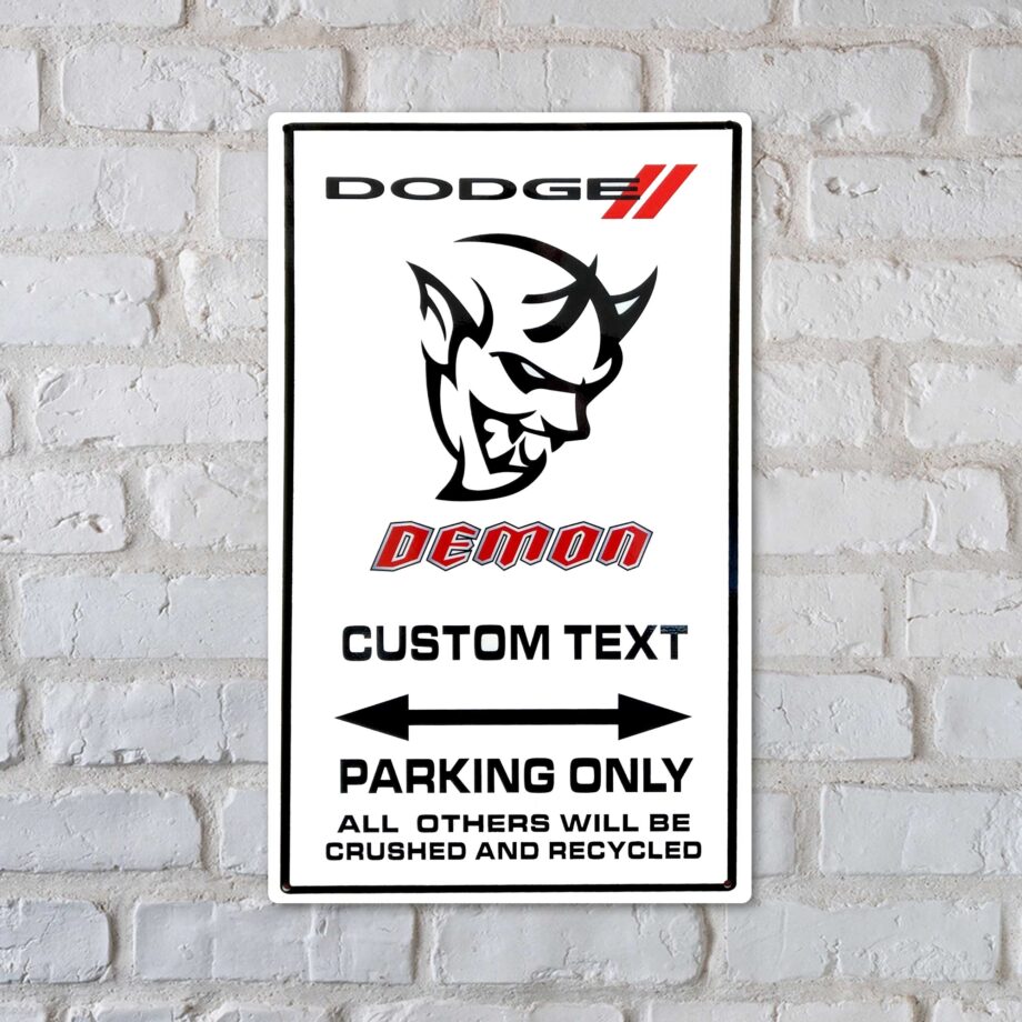 Customizable Dodge Demon Parking Only Sign