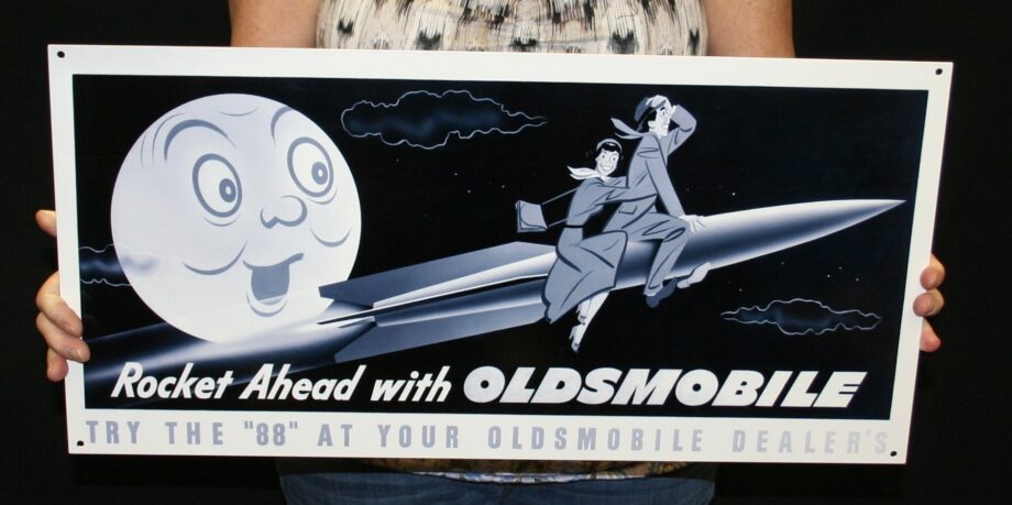 Rocket Ahead With Oldsmobile Sign