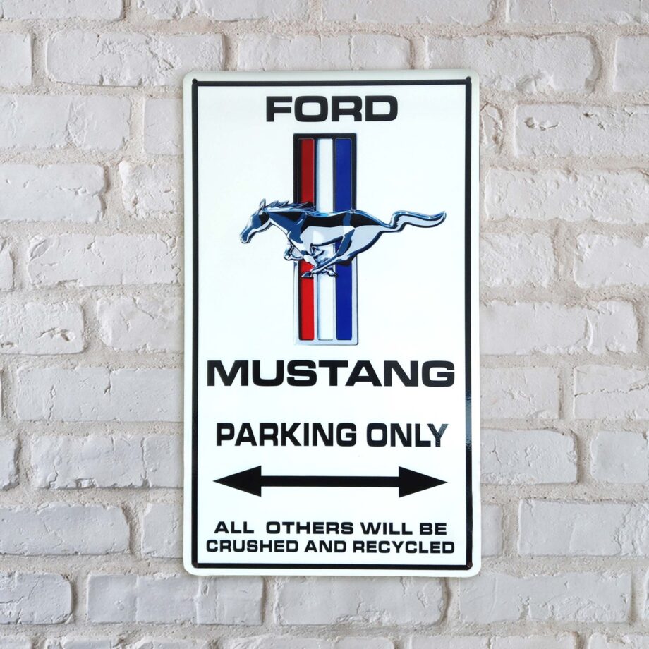 Ford Mustang Parking Only Steel Sign - 20" X 12" Garage Art