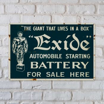 Exide Battery Vintage Style Sign