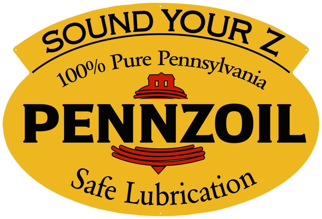 Pennzoil Sound Your Z Oil Sign